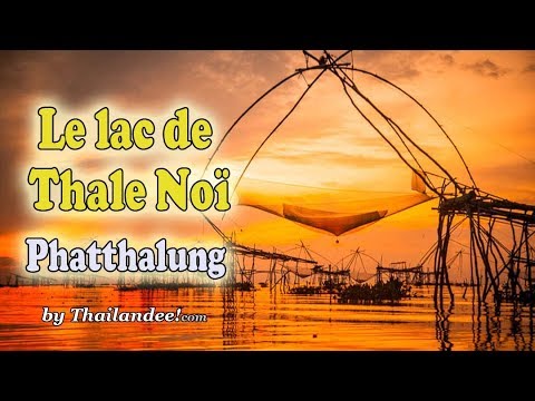 lac de thale noi à phatthalung