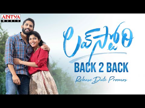 Love Story Latest Back 2 Back and Songs Promos- Naga Chaitanya, Sai Pallavi Love Story Latest Back 2 Back and Songs Promos- Naga Chaitanya, Sai Pallavi