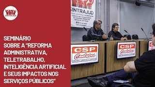 Reforma Administrativa, Teletrabalho, Inteligência Artificial e seus impactos nos Serviços Públicos