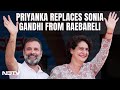 Priyanka Gandhis Poll Debut From Raebareli, Amethi Redux For Rahul Gandhi