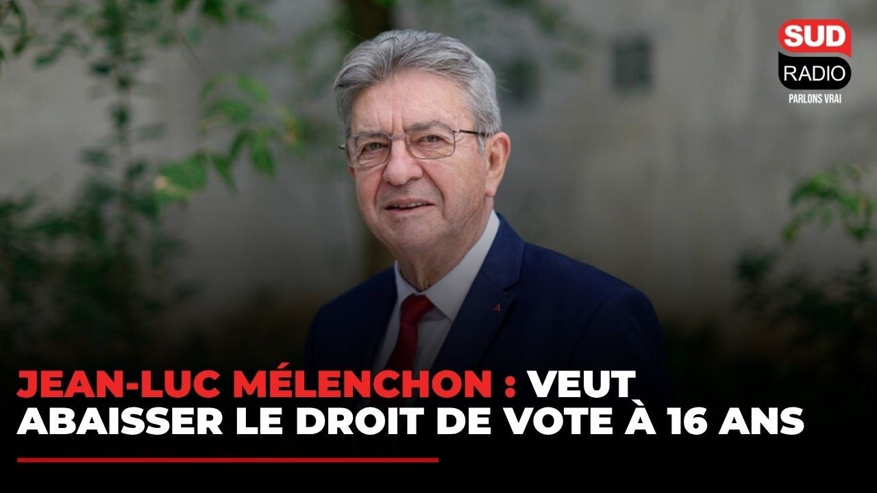 Jean-Luc Melenchon et le droit de vote à 16 ans
