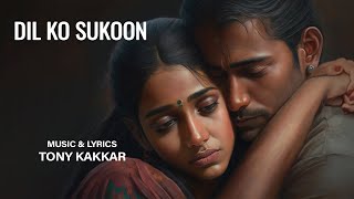 Dil Ko Sukoon Abhijeet Srivastava, Sonu Kakka Video song