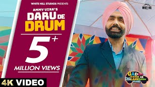 Daru De Drum ~ AMMY VIRK (Gaddi Jaandi Ae Chhalanga Maardi) | Punjabi Song Video HD