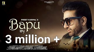 Bapu – Preet Harpal Video HD