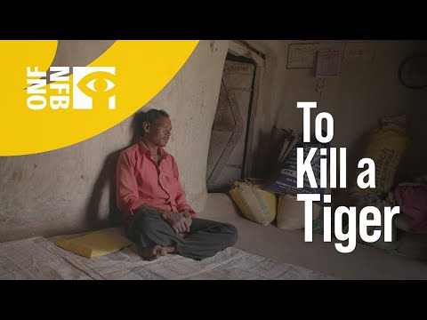 To Kill a Tiger'
