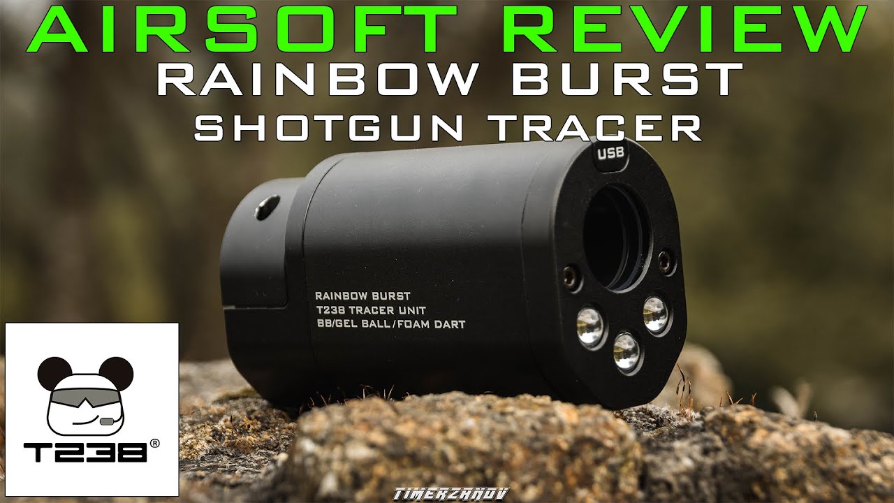 Airsoft Review #241 T238 Rainbow Burst Tracer Unit (Shotgun Tracer RGB) (T238) [FR]