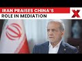 Iran Praises China’s Role in Mediating Saudi-Iran Diplomatic Ties and Regional Peace