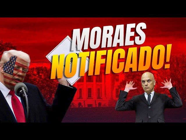 CASA CAIU: Moraes notificado, ‘STF ameaça democracia’, Trump vem... e Ministros dizem que não ligam!
