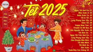 Tết Tết Tết Tết Đến Rồi, NHẠC TEST LOA 8D CỰC CHUẨN - Nhạc Tết 2025 Remix, LK Nhạc Xuân EDM CỰC ĐỈNH