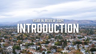 City of San José – 2024 Year in Review: Introduction