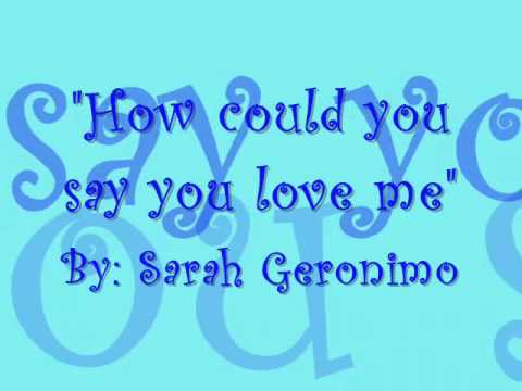 How could you say you love me (with lyrics) - Sarah Geronimo