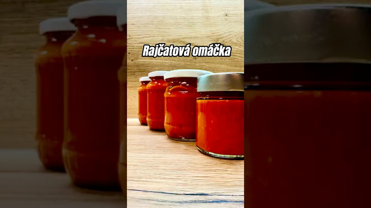 Rajčatová omáčka zavařená na zimu