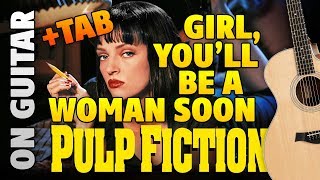 Urge Overkill - Girl, You'll Be a Woman Soon (Fingerstyle Guitar Cover With Free Tabs) [OST "Pulp Fiction"]