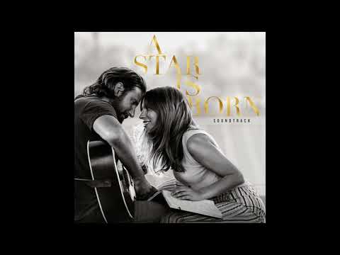 Is That Alright? | A Star Is Born OST