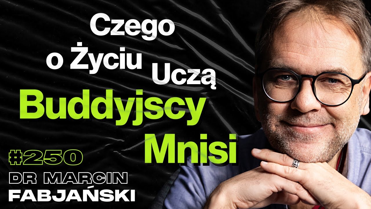 #250 Co By Było Gdyby Ludzie Nie Umierali? Jak Nauczyć Się Bycia Szczęśliwym? - dr Marcin Fabjański