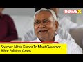 Sources: Nitish Kumar To Meet Governor | Bihar Political Crises | NewsX