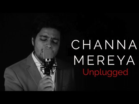 Channa Mereya Lyrics (Sad Version) - Siddharth Slathia | Ae Dil Hai Mushkil