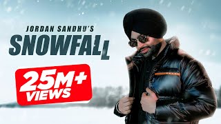 Snowfall ~ Jordan Sandhu | Punjabi Song Video HD