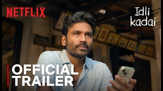 Idli Kadai 2025 Netflix Series Trailer Video Idli Kadai 2025 Netflix Series Trailer Video song