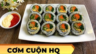 Cách làm CƠM CUỘN RONG BIỂN (KIMBAP) đơn giản, chuẩn vị Hàn #vietnamesefood | ẨM THỰC NHÀ LÀM