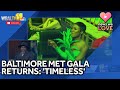 Preview: Baltimore MET Galas theme is Timeless