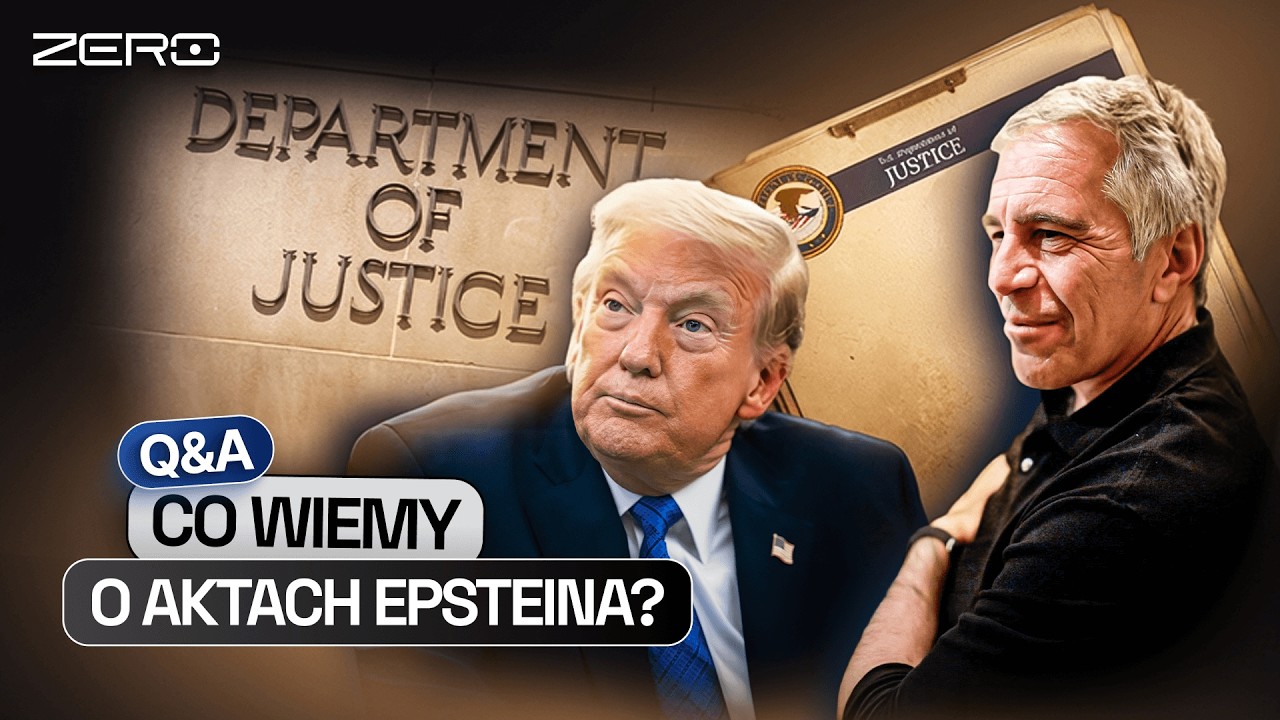 AKTA EPSTEINA - 10 NAJWAŻNIEJSZYCH PYTAŃ I ODPOWIEDZI