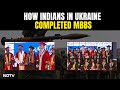 Russia Ukraine Update | How Indian Students In Ukraine Completed Course Despite Russias Onslaught