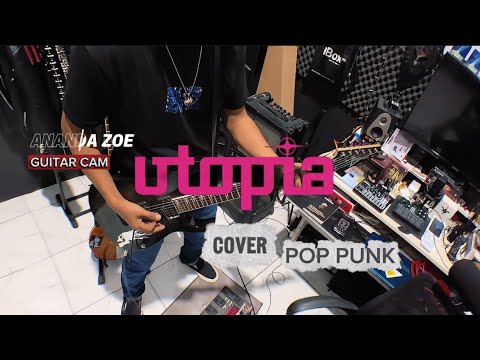 Utopia - Antara Ada Dan Tiada | Ananda Zoe cover Pop Punk