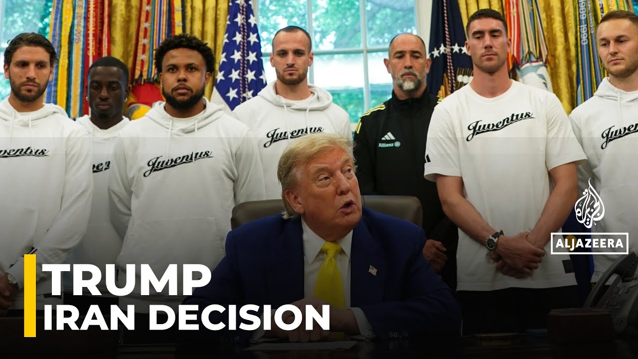 Trump says he has not made a final decision yet on Iran