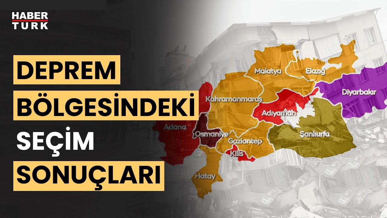 Deprem bölgesi seçim sonuçları: Adıyaman, Şanlıurfa ve Kilis'te yerel yönetimler el değiştirdi