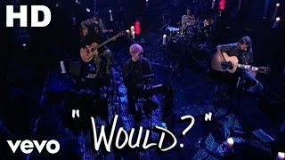 Alice In Chains - Would? (Acoustuce Live)