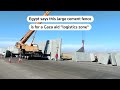 Egypt builds cement fence for Gaza aid logistics | REUTERS  - 00:50 min - News - Video