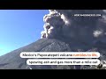 Smoke spews from Mexicos Popocatepetl volcano | REUTERS  - 00:32 min - News - Video