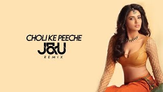 Choli Ke Peeche Remix – JU Video HD