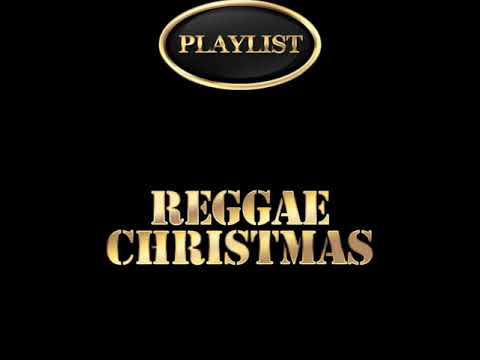 Reggae Christmas Playlist