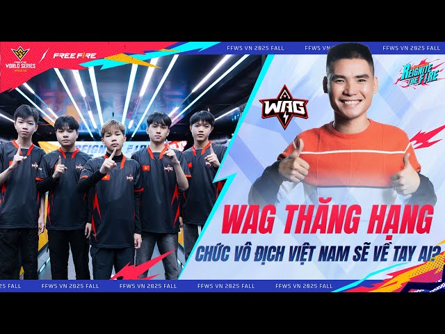 NGAY CUOI CHUNG KET FFWS VIET NAM , WAG LIEU CO VUOT QUA !
