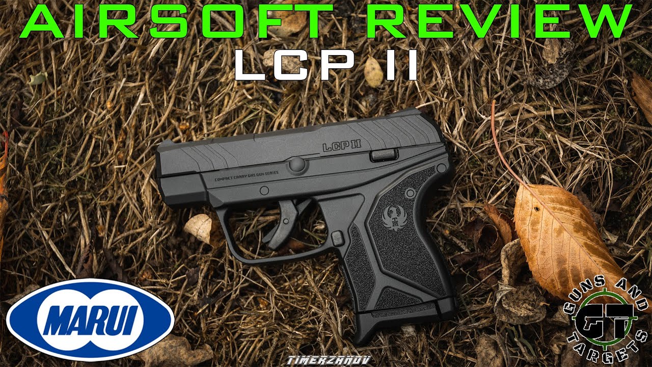 Airsoft Review #199 Tokyo Marui Ruger LCP II Compact Carry Gas Gun NBB (GUNS AND TARGETS) [FR]