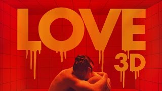 Love trailer - UK premiere on 18