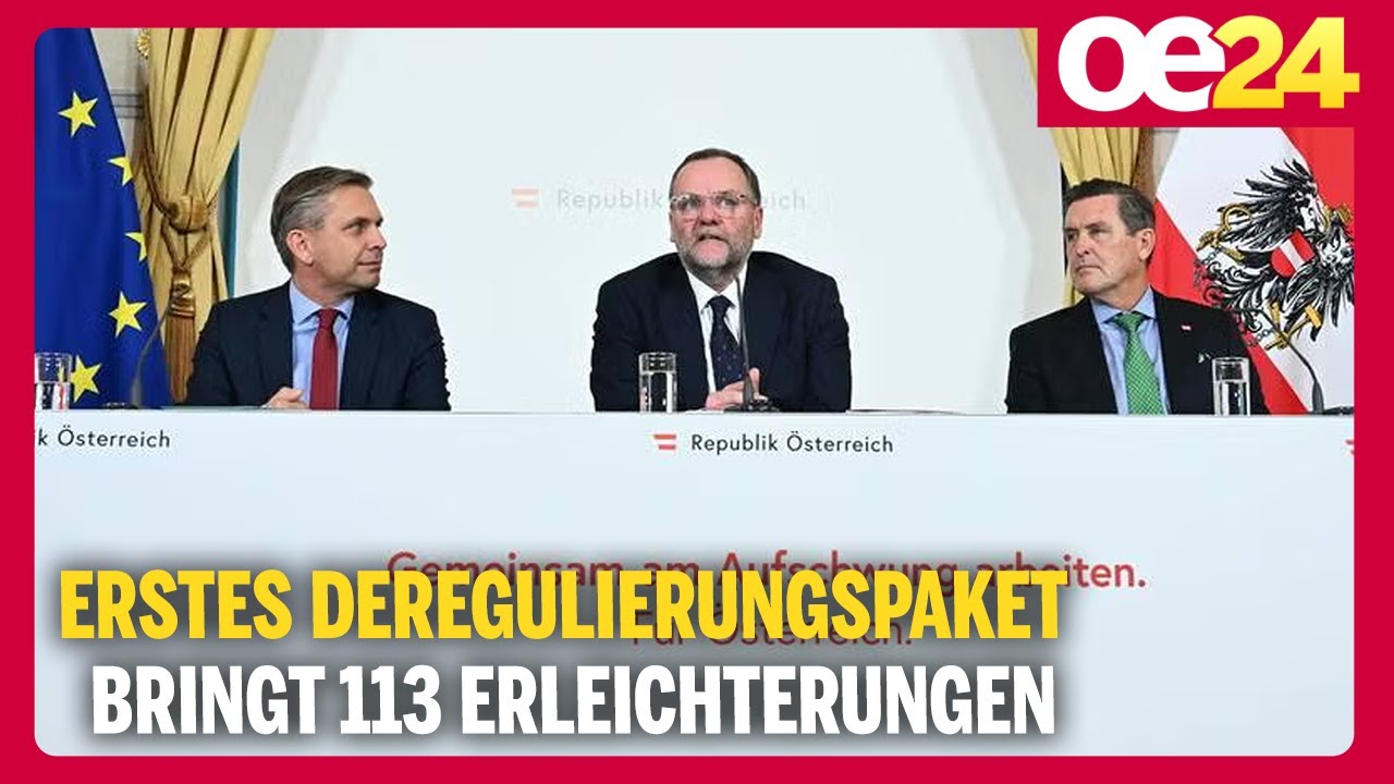 Ministerrat: Erstes Deregulierungspaket bringt 113 Erleichterungen