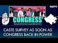 Rajasthan Elections 2023 | Caste Survey Is Congresss Big Rajasthan Poll Promise