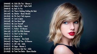 Pop 2019 Hits Maroon 5 Taylor Swift Ed Sheeran Adele Shawn Mendes Charlie Puth Sam Smith