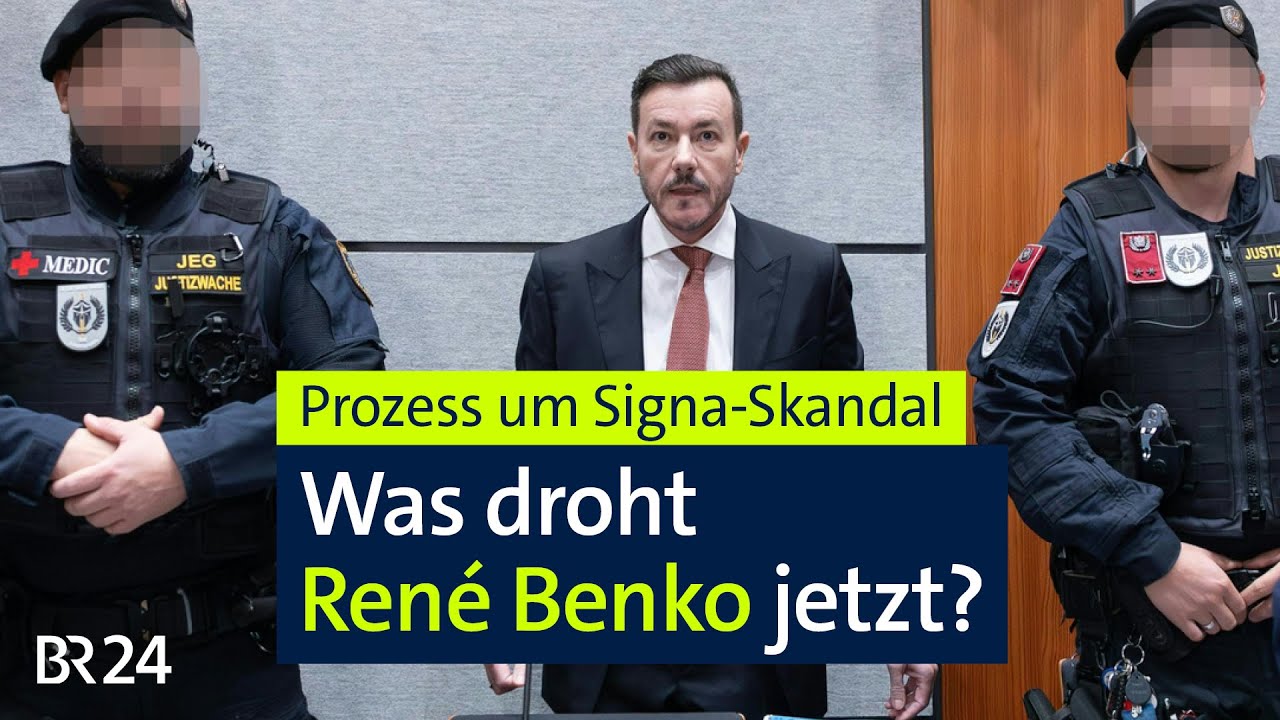 Prozess um Signa-Skandal: Was droht René Benko jetzt? | BR24live