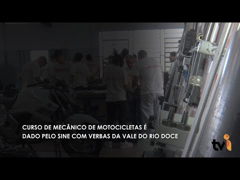 Vídeo: Curso de mecânico de motocicletas é dado pelo SINE com verbas da Vale do Rio Doce
