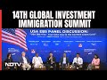 Delhi Hosts 14th Global Investment Immigration Summit