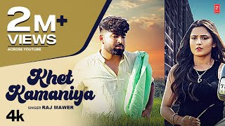 Khet Kamaniya ~ Raj Mawar ft Nandani Sharma Video HD