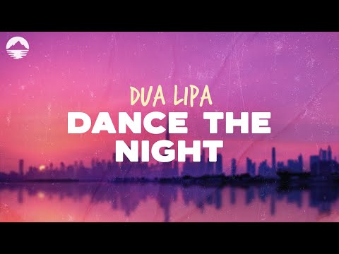 Dua Lipa - Dance The Night (From Barbie The Album) | Lyrics