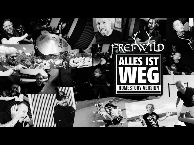 Frei.Wild - Alles ist weg (Homestory Version)