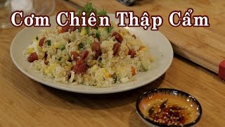 Cách Làm Cơm Chiên Dương Châu Hay Cơm Chiên Thập Cẩm  Ngon Tuyệt - Siêu Dễ