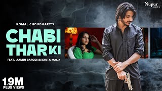 Chabi Thar Ki ~ Komal Chaudhary ft Ishita Malik