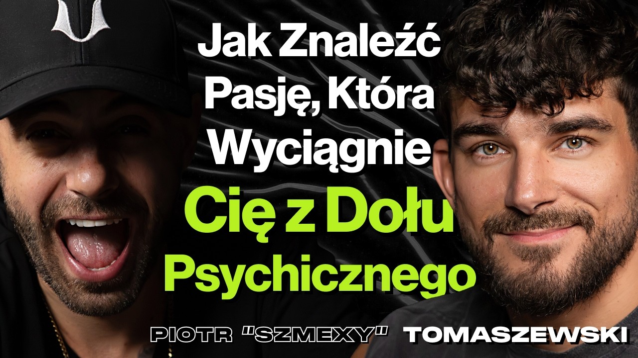 #487 Dlaczego Młodzi Ludzie Mają Teraz Ciężkie Czasy? Trening, Dieta - Piotr "Szmexy" Tomaszewski